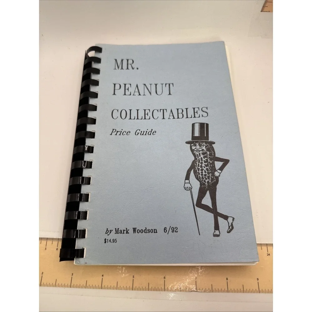 1992‎ Mr. Peanut Collectables Price Guide By Mark Woodson